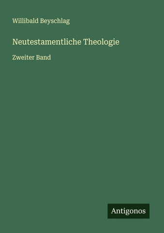 Neutestamentliche Theologie