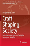 Craft Shaping Society
