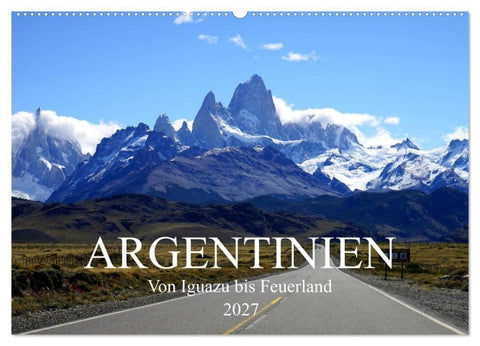 Argentinien - Von Iguazu bis Feuerland (Wandkalender 2027 DIN A2 quer), CALVENDO Monatskalender