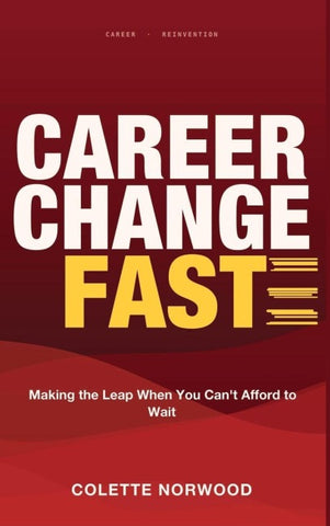 Career Change Fast