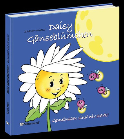 Daisy Gänseblümchen - Gemeinsam sind wir stark!