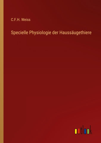 Specielle Physiologie der Haussäugethiere