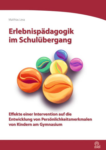 Erlebnispädagogik im Schulübergang