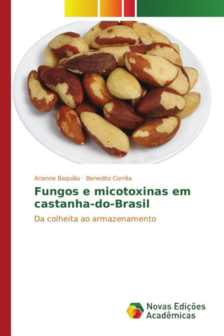 Fungos e micotoxinas em castanha-do-Brasil