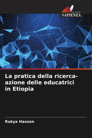 La pratica della ricerca-azione delle educatrici in Etiopia