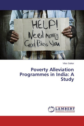 Poverty Alleviation Programmes in India: A Study