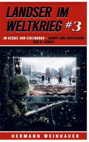 Landser im Weltkrieg 3