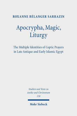 Apocrypha, Magic, Liturgy