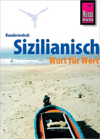 Kauderwelsch Sprachführer Sizilianisch Wort für Wort
