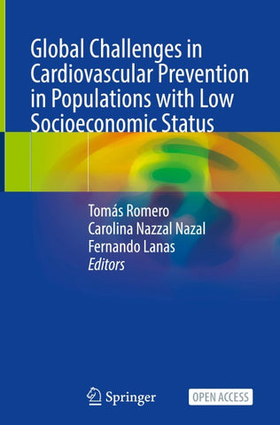 Global Challenges in Cardiovascular Prevention in Populations with Low Socioeconomic Status