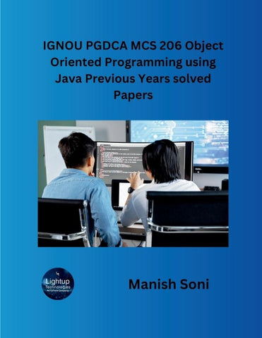 IGNOU PGDCA MCS 206 Object Oriented Programming using Java Previous Years solved Papers