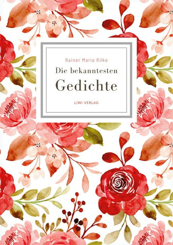 Rainer Maria Rilke: Die bekanntesten Gedichte