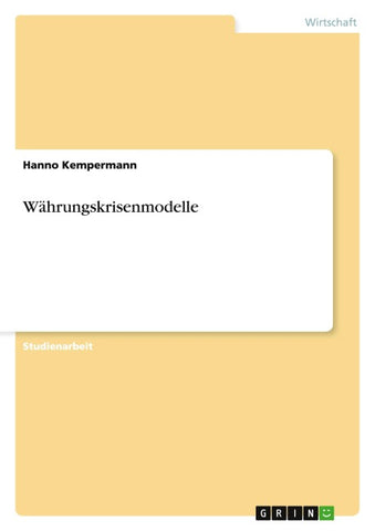 Währungskrisenmodelle