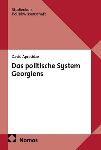 Das politische System Georgiens
