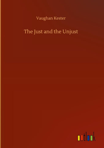 The Just and the Unjust