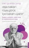 Disa Bakan Rüya Görür Ice Bakan Uyanir - Carl Gustav Jung