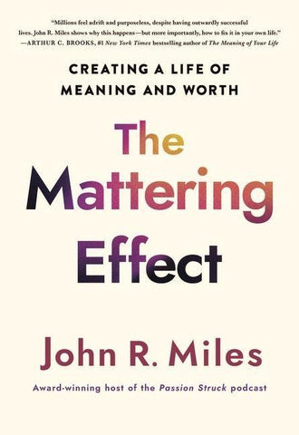 The Mattering Effect