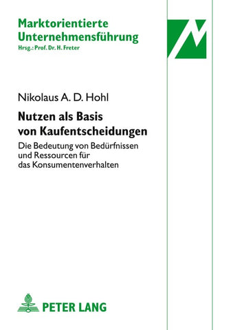 Nutzen als Basis von Kaufentscheidungen