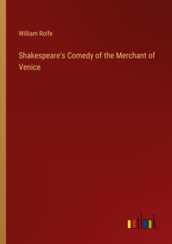 Shakespeare's Comedy of the Merchant of Venice