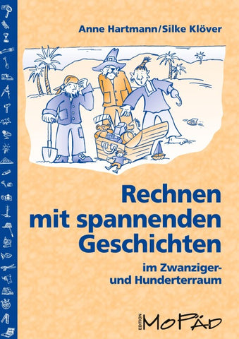 Rechnen mit spannenden Geschichten - 1.-4. Kl.