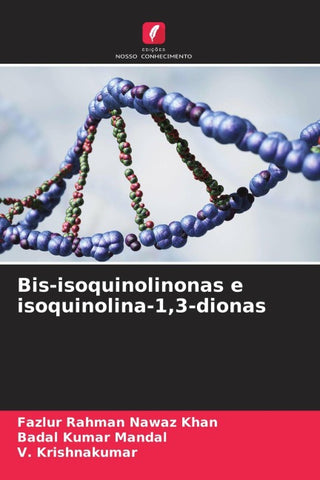 Bis-isoquinolinonas e isoquinolina-1,3-dionas