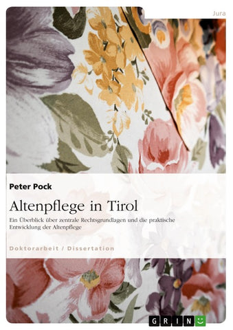Altenpflege in Tirol