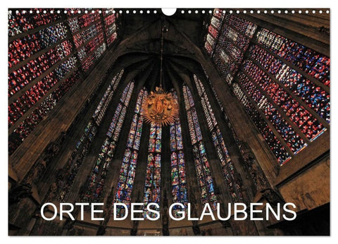 Orte des Glaubens (Wandkalender 2027 DIN A3 quer), CALVENDO Monatskalender