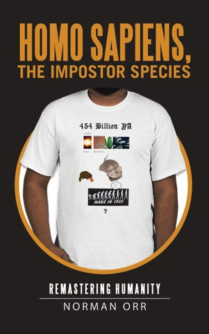 Homo Sapiens, the Impostor Species