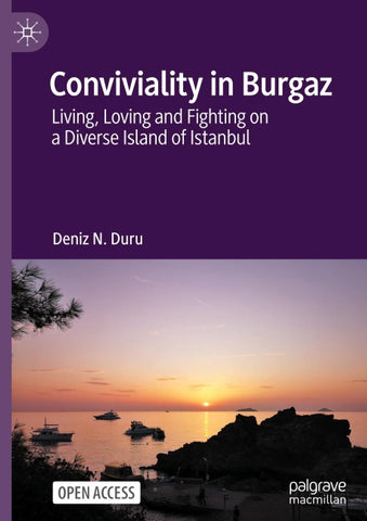Conviviality in Burgaz