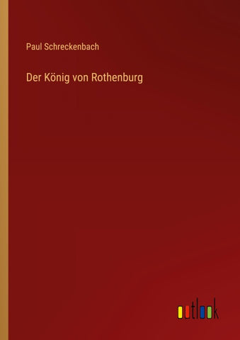 Der König von Rothenburg