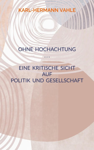 Ohne Hochachtung