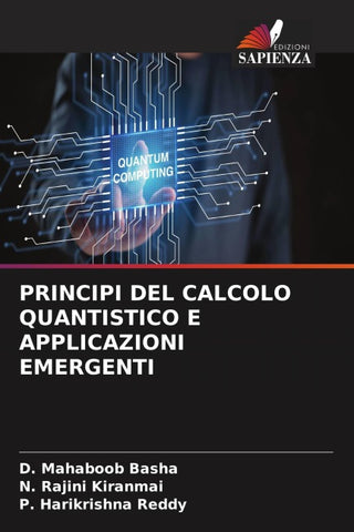 PRINCIPI DEL CALCOLO QUANTISTICO E APPLICAZIONI EMERGENTI