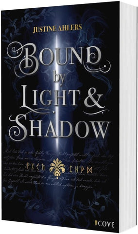 Chronicles of Blood & Betrayal 1: Bound by Light & Shadow
