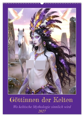 Göttinnen der Kelten (Wandkalender 2027 DIN A2 hoch), CALVENDO Monatskalender