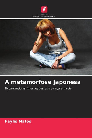 A metamorfose japonesa