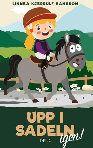 Upp i sadeln igen! Del 2