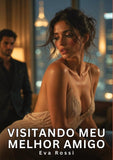 Visitando meu Melhor Amigo