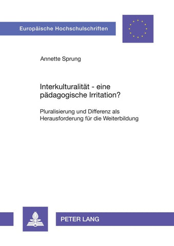 Interkulturalität – eine pädagogische Irritation?