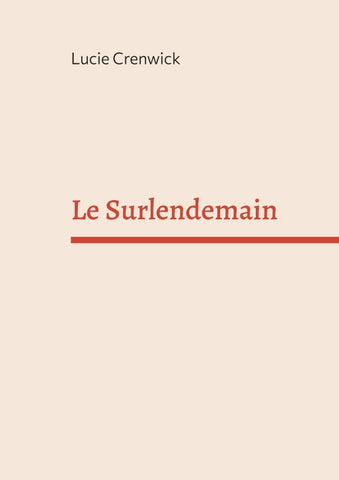 Le Surlendemain