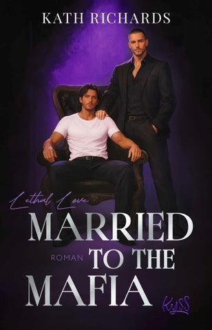 Married to the Mafia − Lethal Love