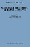 Otherwise Than Being or Beyond Essence