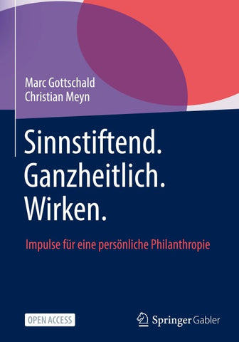 Sinnstiftend. Ganzheitlich. Wirken.