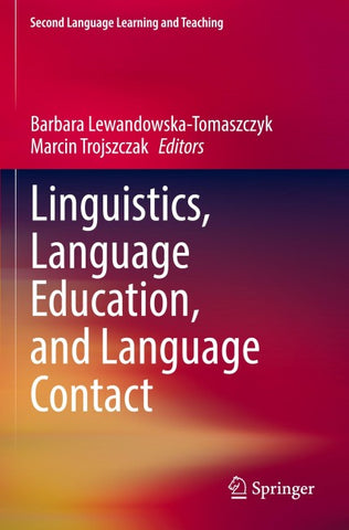 Linguistics, Language Education, and Language Contact