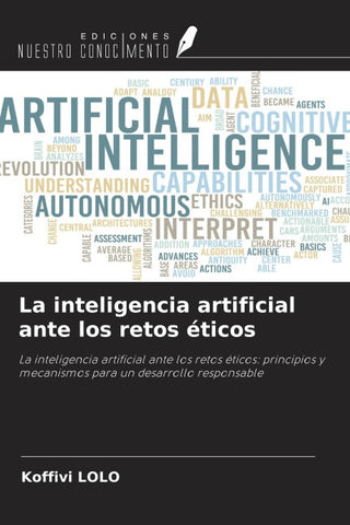 La inteligencia artificial ante los retos éticos