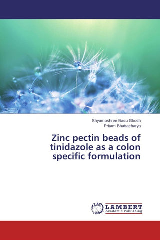 Zinc pectin beads of tinidazole as a colon specific formulation