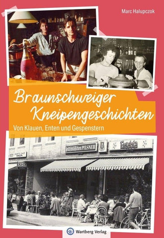 Braunschweiger Kneipengeschichten