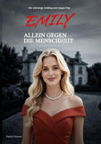 Emily - Allein gegen die Menschheit