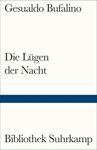 Die Lügen der Nacht
