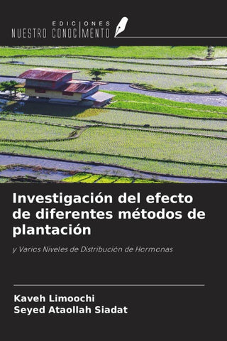 Investigación del efecto de diferentes métodos de plantación