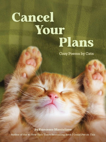 Cancel Your Plans